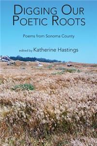 Digging Our Poetic Roots