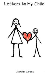 Letters to My Child
