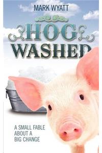 Hog Washed