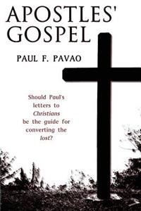 The Apostles' Gospel