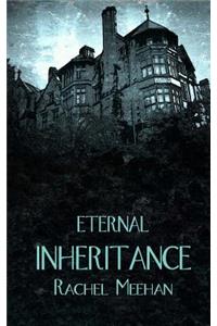 Eternal Inheritance