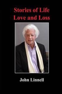 Stories of Life, Love and Loss