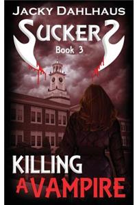 Killing A Vampire