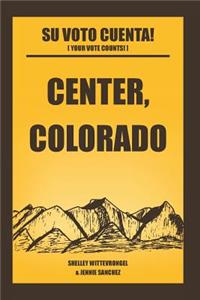 Center, Colorado