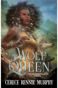The Wolf Queen
