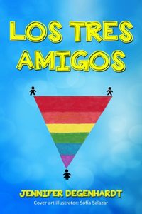 tres amigos