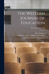 Western Journal of Education; Vol. 28-29 1922-1923