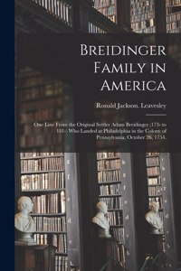 Breidinger Family in America