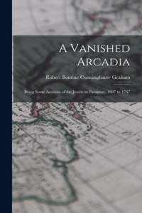 Vanished Arcadia