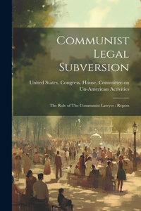 Communist Legal Subversion