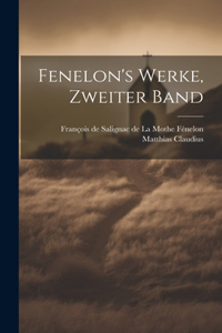 Fenelon's Werke, zweiter Band