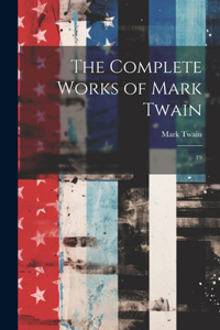 The Complete Works of Mark Twain