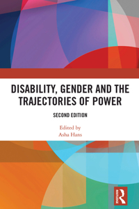 Disability, Gender and the Trajectories of Power