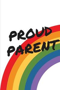 Proud Parent: Novelty Notebook Small Lined Notebook