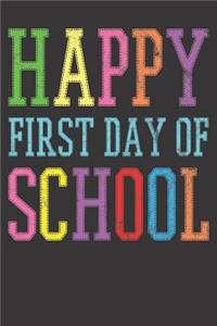 Vintage Happy First Day Of School Notebook