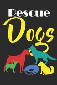 Rescue Dogs