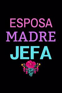 Esposa Madre Jefa
