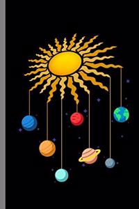 Cute Hanging Planets On Sun