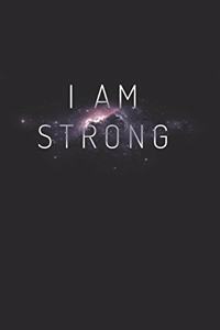 I Am Strong