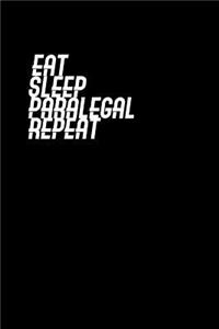 Eat Sleep Paralegal Repeat