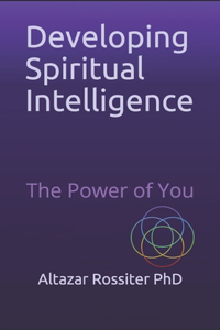 Developing Spiritual Intelligence