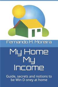 My Home My Income