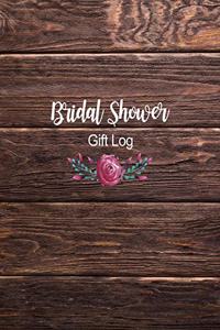 Bridal Shower Gift Log