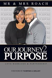 Our Journey 2 Purpose