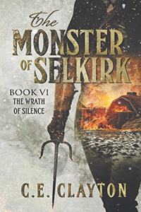 Monster Of Selkirk Book 6