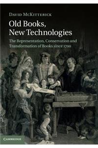 Old Books, New Technologies