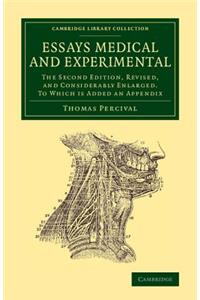 Essays Medical and Experimental