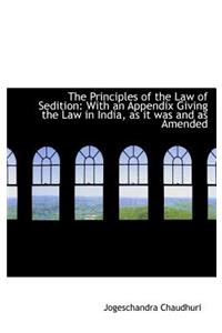 Principles of the Law of Sedition