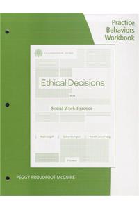 Ethical Decisions for Social Work Practice