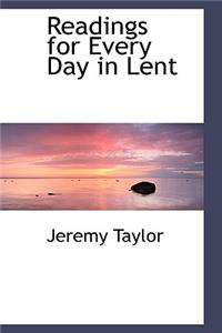 Readings for Every Day in Lent