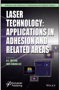 Laser Technology - Applications in Adhesion and Related Areas