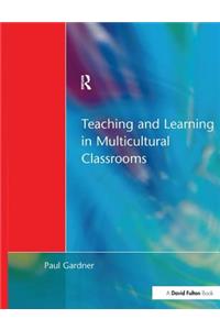 Teaching and Learning in Multicultural Classroom