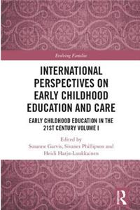 International Perspectives on Early Childhood Education and Care