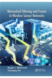 Networked Filtering and Fusion in Wireless Sensor Networks