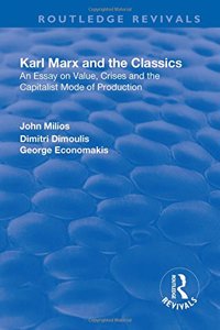 Karl Marx and the Classics