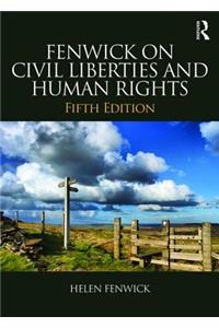 Fenwick on Civil Liberties & Human Rights