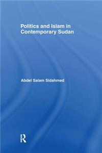 Politics and Islam in Contemporary Sudan