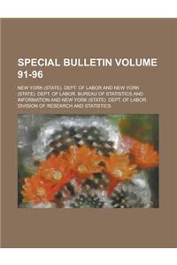 Special Bulletin Volume 91-96