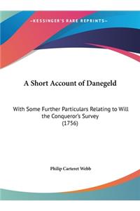 A Short Account of Danegeld