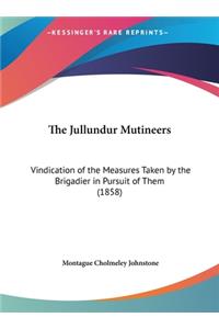 The Jullundur Mutineers
