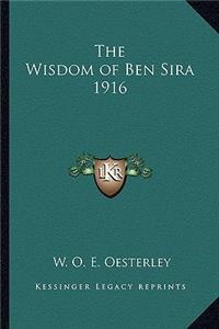 The Wisdom of Ben Sira 1916