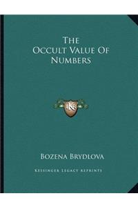 The Occult Value Of Numbers