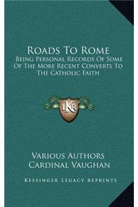 Roads to Rome