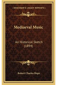 Mediaeval Music