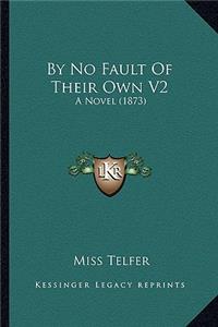 By No Fault of Their Own V2
