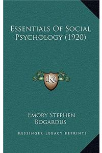 Essentials of Social Psychology (1920)